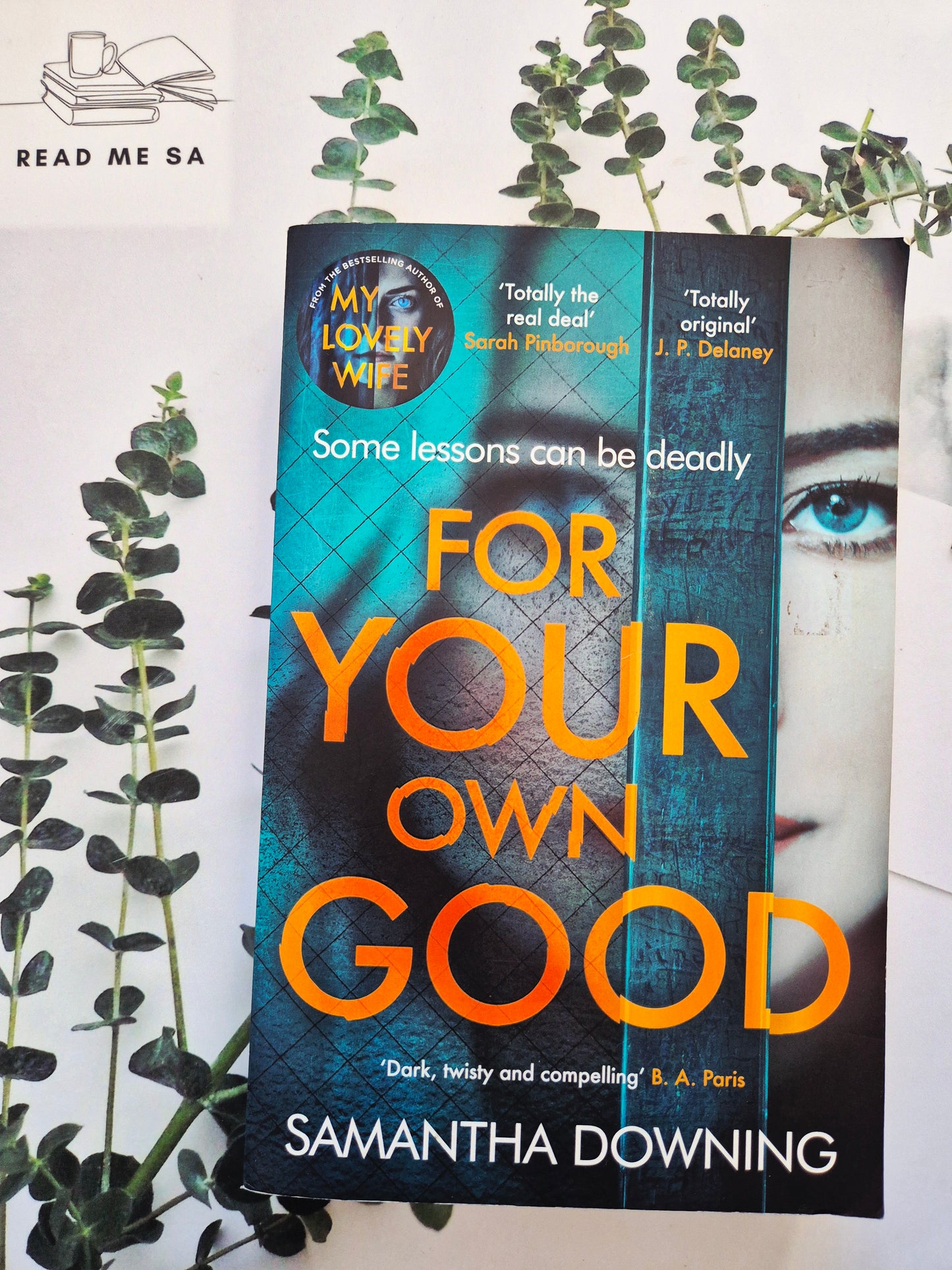 For Your Own Good