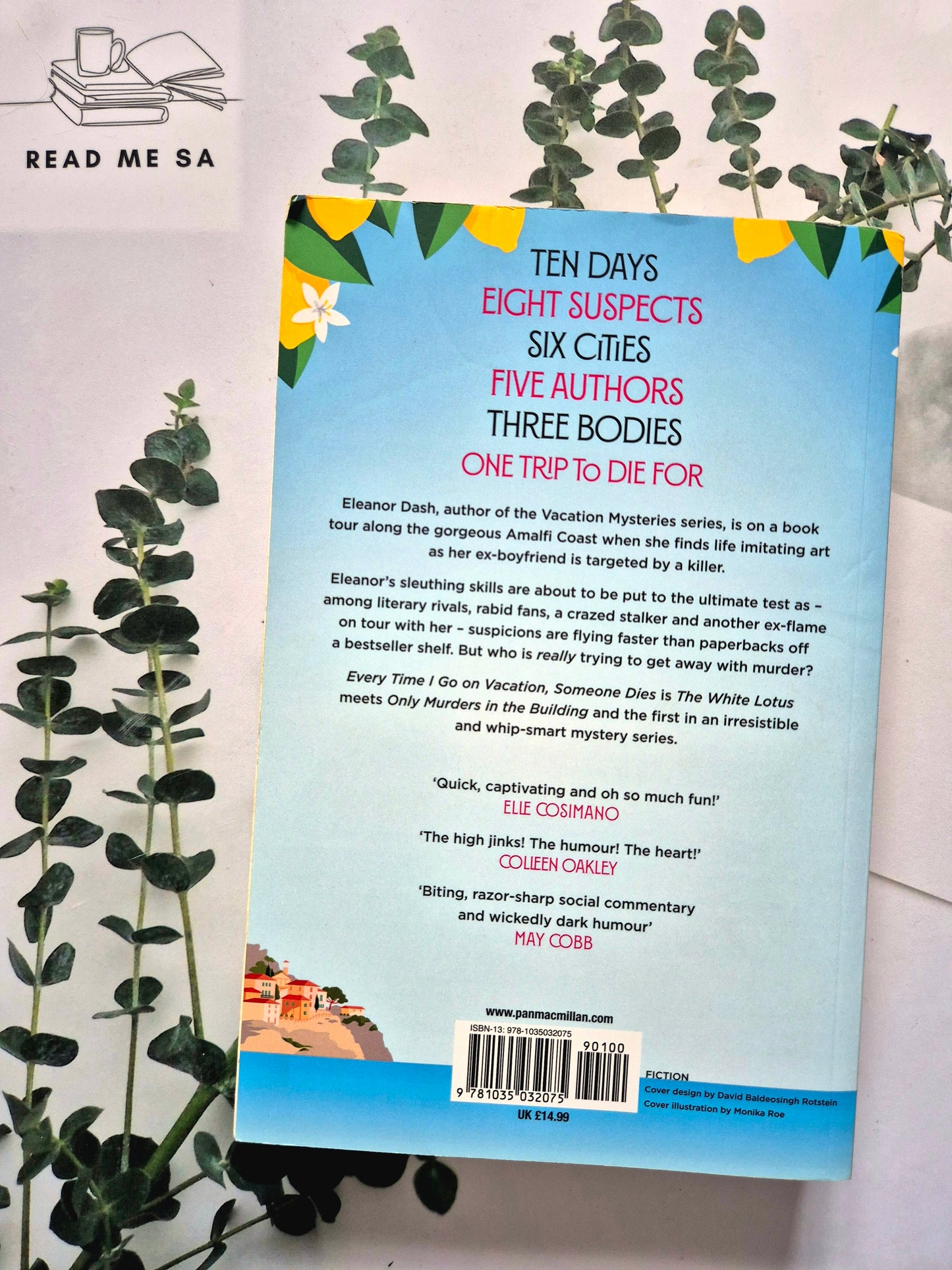 Everytime I Go On Vacation Someone Dies