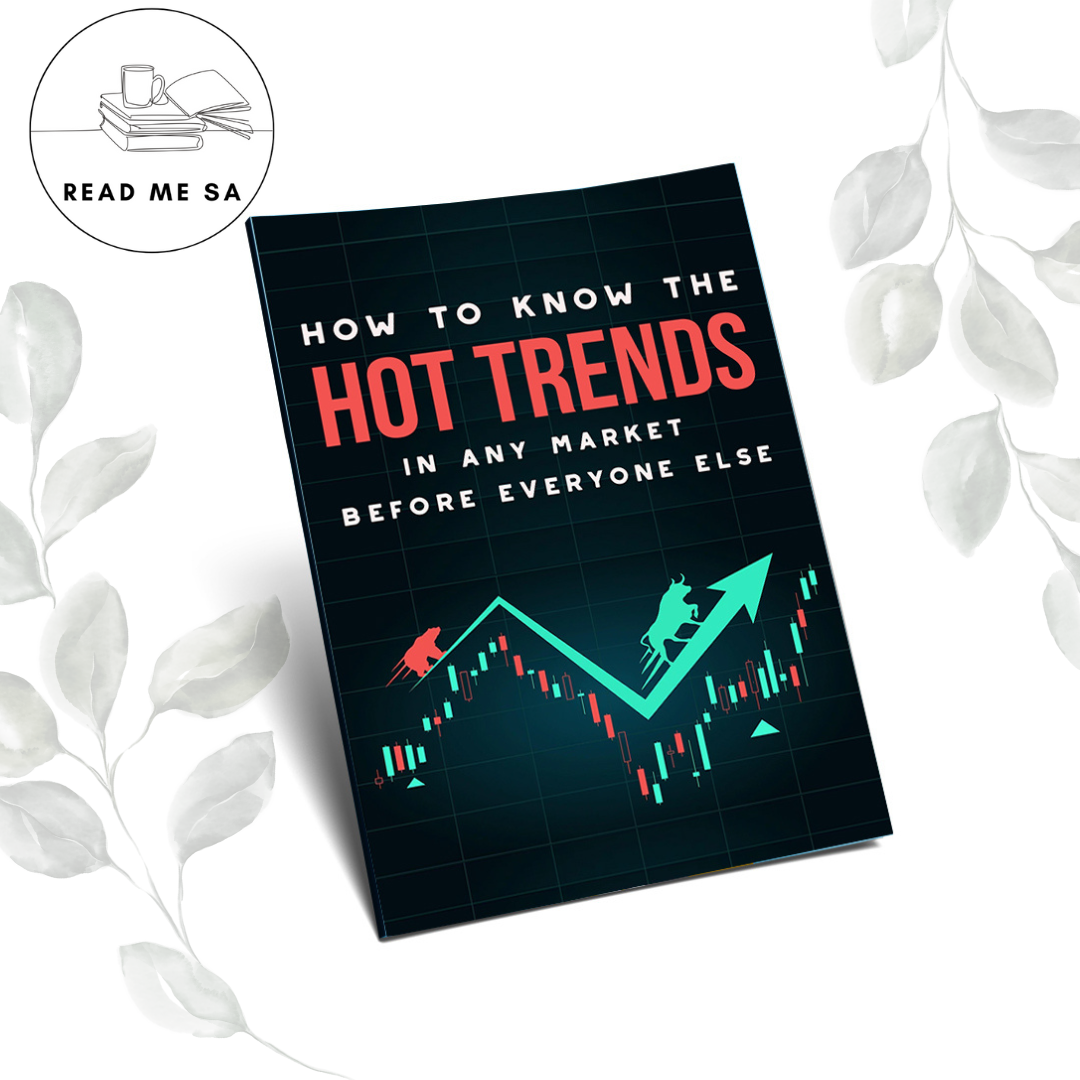 How To Know The HOT Trends in Any Market Before Everyone Else - Ebook