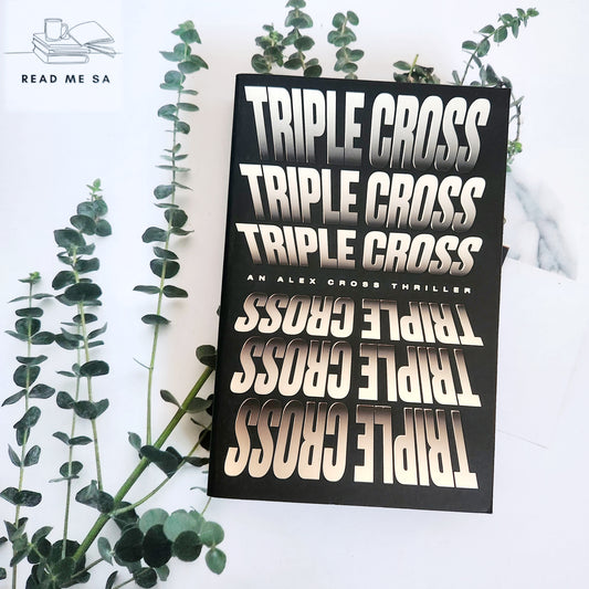 Triple Cross - An Alex Cross Thriller