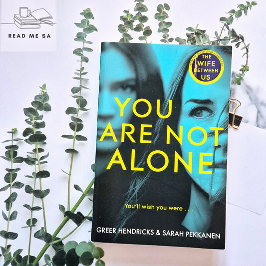 You Are Not Alone