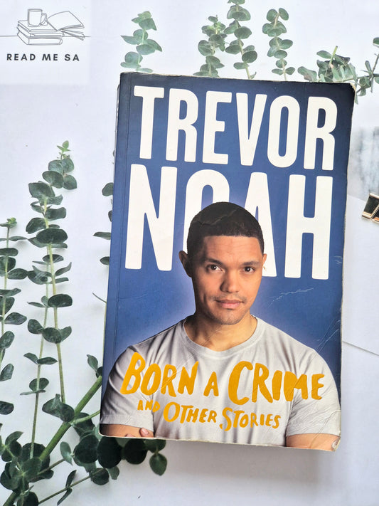 Born A Crime