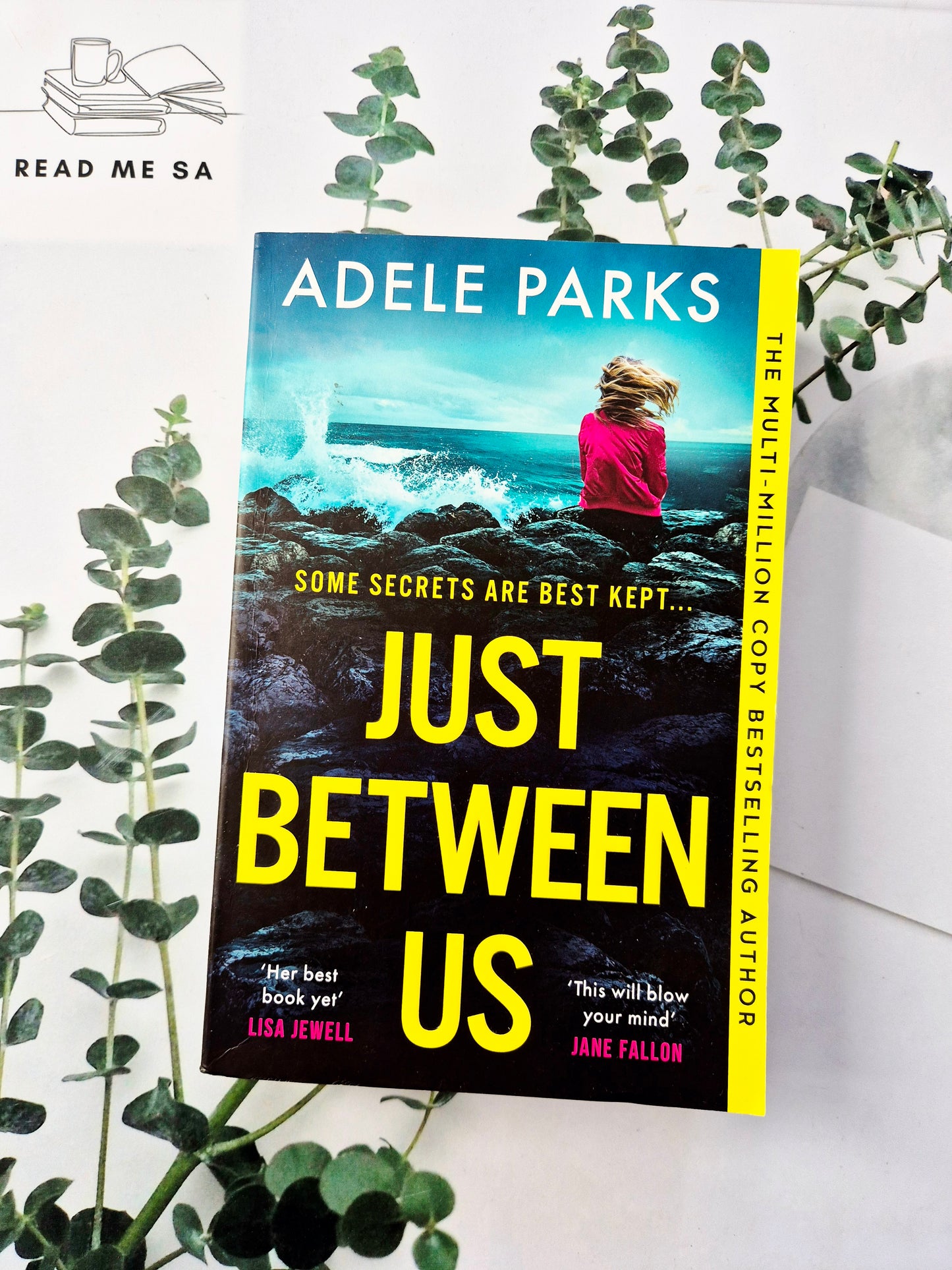 Just Between Us