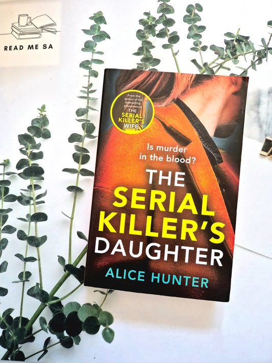 The Serial Killer's Daughter