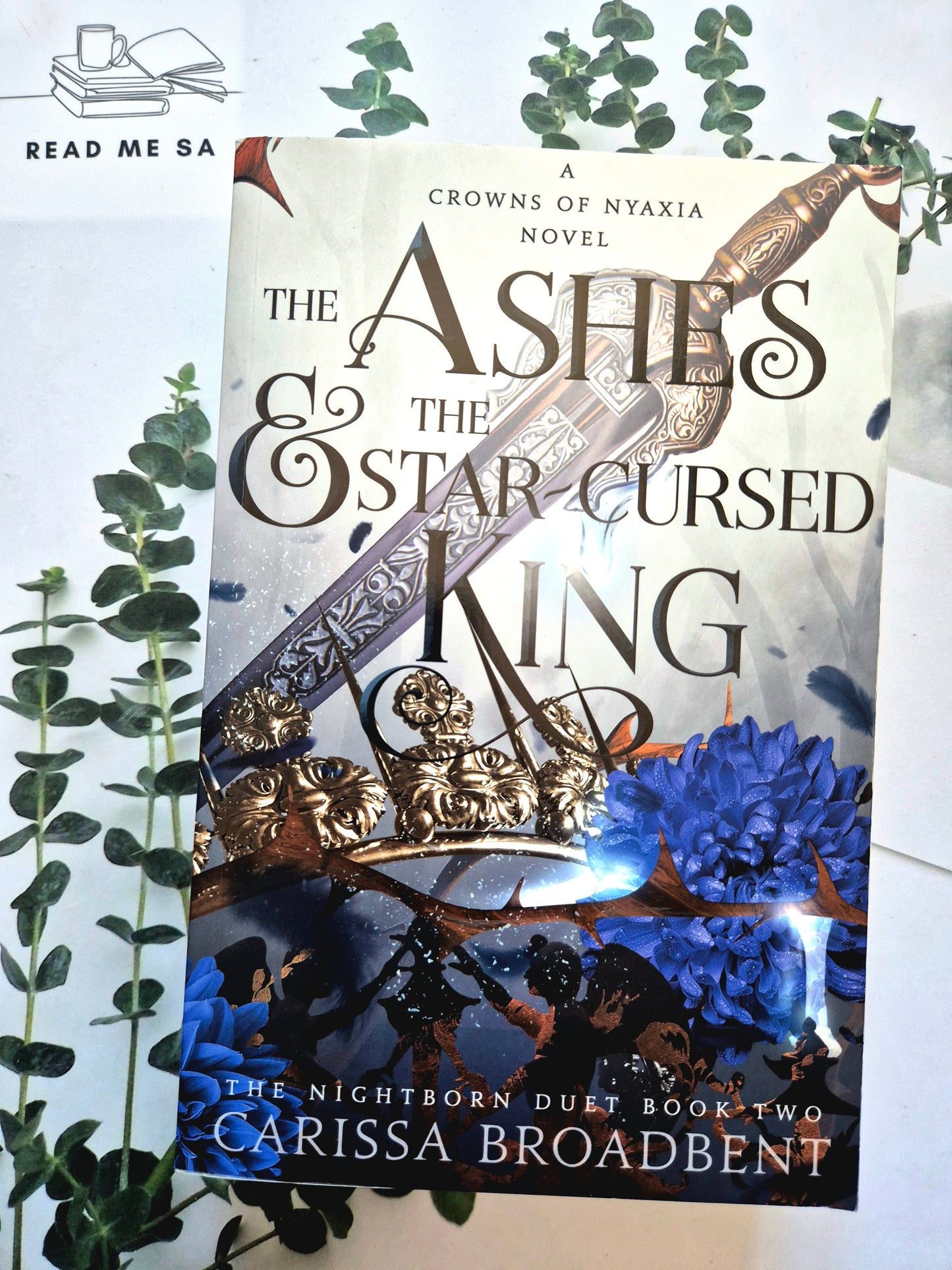 The Ashes & The Star Cursed King