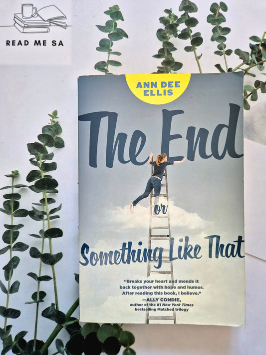 The End Or Something Like That