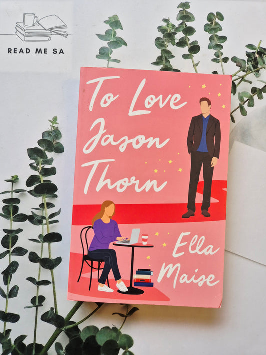 To Love Jason Thorne