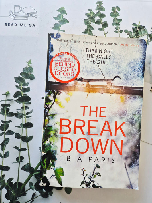 The Break Down