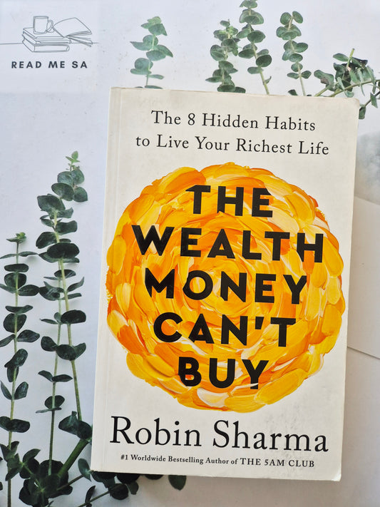 The Wealth Money Can't Buy