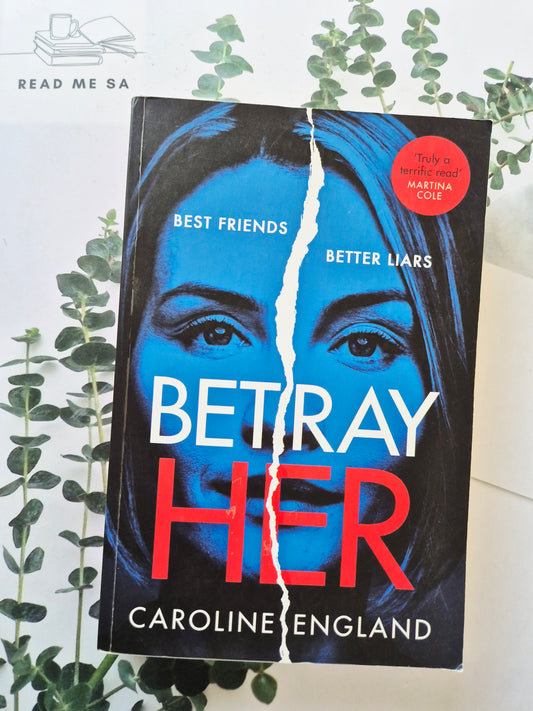 Betray Her