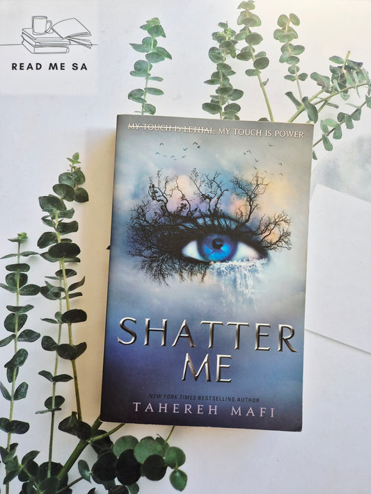 Shatter Me
