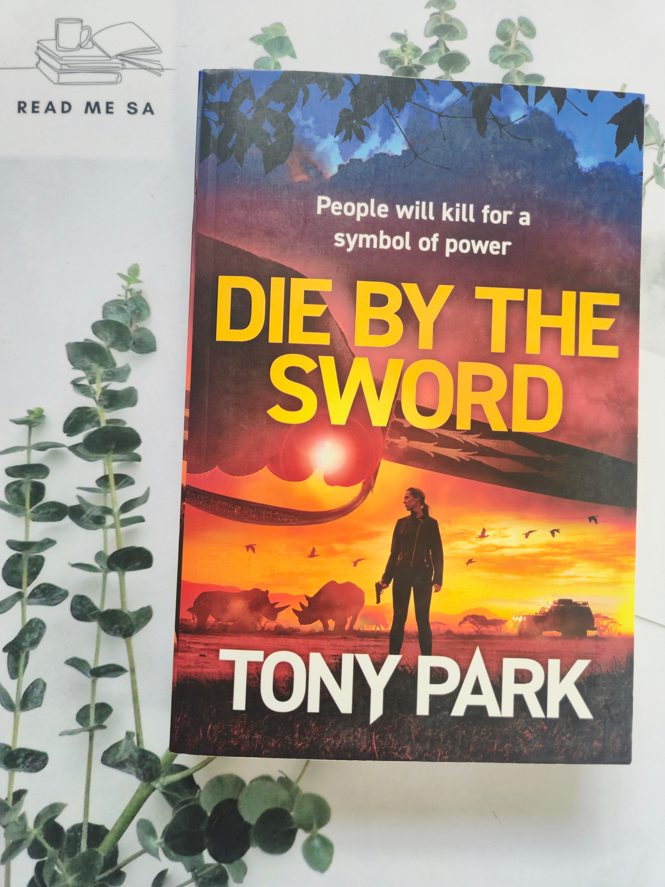 Die By The Sword