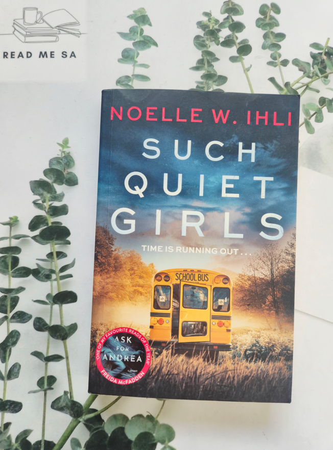 Such Quiet Girls