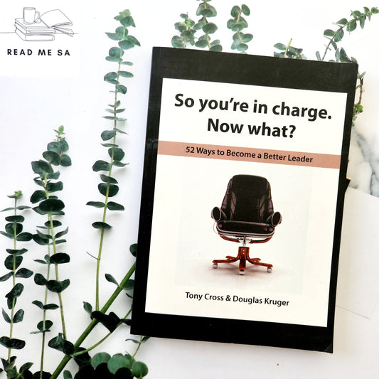 So You're In Charge, Now What?